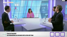 C'est la tech BB ! : les innovations au secours de la crise de l'eau