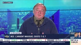 Le décryptage : BCE, l'argent magique existe-t-il ?, par Jean-Marc Daniel et Nicolas Doze - 30/04