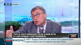 "Notre système de santé repose sur la solidarité ! Vous êtes remboursé en fonction de ce que vous avez besoin et pas en fonction de ce que vous avez cotisé"