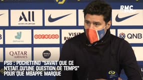 PSG : Pochettino "savait que ce n'était qu'une question de temps" pour que Mbappé marque