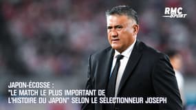 Japon-Écosse : "Le match le plus important de l’histoire du Japon" pour le sélectionneur Joseph