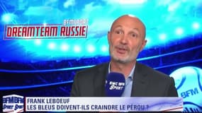 France - Pérou : "Le match le plus important" explique Leboeuf qui compare Pérou et Mexique