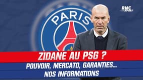 Zidane proche du PSG : Toutes nos informations RMC Sport