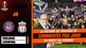 Toulouse 3-2 Liverpool : la victoire du TFC commentée par Jano Resseguié ! (Ligue Europa)