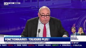 Emmanuel Lechypre : Fonctionnaires, toujours plus ! - 21/03