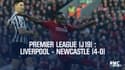 Résumé : Liverpool – Newcastle (4-0) – Premier League  