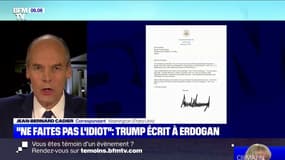 "Ne jouez pas au dur, ne faites pas l'idiot": la lettre peu diplomatique de Trump à Erdogan