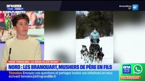 Tous terrains du lundi 14 avril - Nord : les Branquart, mushers de père en fils