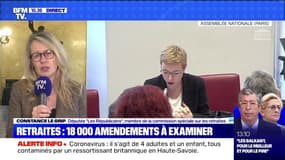 Constance Le Grip (LR) sur les retraites: "Nous n'arriverons pas au bout du bout de l'examen des 22.000 amendements"