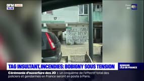 Tags insultants, incendies... Bobigny sous tension