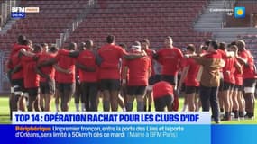 Top 14: opération rachat pour les clubs d'IDF