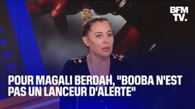 "Booba n'est pas un lanceur d'alerte": Magali Berdah réagit après la mise en examen du rappeur pour cyberharcèlement
