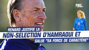Renard justifie (et assume) la non-sélection d'Hamraoui et salue "sa force de caractère"