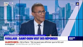 Fusillade à Saint-Ouen: "On ne tolérera aucune appropriation de l'espace public", assure le maire Karim Bouamrane