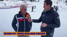 DÉCIDEUR D'ICI : Patrick Ricou, Maire d'Orcières 