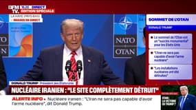 "Ils n'ont rien pu déplacer": Donald Trump répond à l'Iran qui affirme avoir pu déplacer son matériel nucléaire avant les frappes américaines 