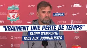 Liverpool : "C'est vraiment une perte de temps", Klopp s'emporte face aux journalistes