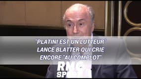"Platini est un lutteur" lance Blatter qui crie encore "au complot"