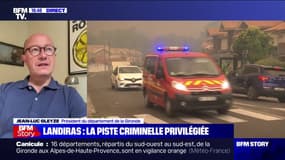 Piste criminelle privilégiée dans l'incendie à Landiras: pour Jean-Luc Gleyze, président du département de la Gironde, "cela n'est pas une surprise"
