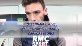 Tottenham - Juve : "Le football est cruel" déplore Lloris