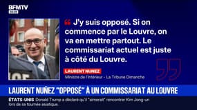 Laurent Nuñez se dit "opposé" à un commissarait au sein du musée du Louvre