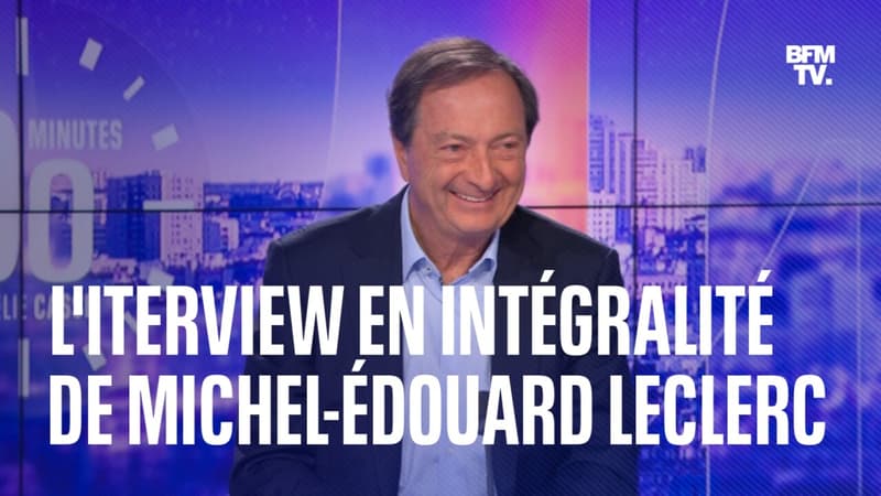 L'interview en intégralité de Michel-Édouard Leclerc