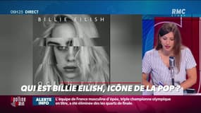 Le portrait de Bourdin : qui est Billy Eilish, icône de la pop ? - 30/07
