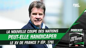 Coupe des nations : Cette nouvelle compétition peut-elle handicaper le XV de France ?