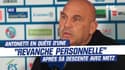 Strasbourg : Relégué avec Metz, Antonetti veut "une revanche personnelle"