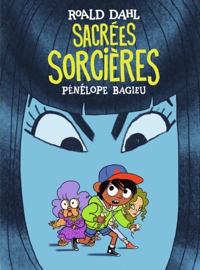 Sacrées Sorcières de Pénélope Bagieu