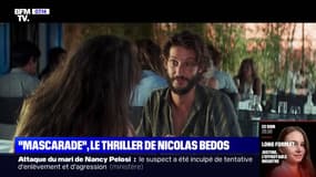"Mascarade": la nouvelle comédie noire sous le soleil de Nicolas Bedos
