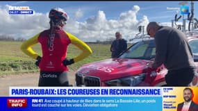 Paris-Roubaix: les coureuses Cofidis en reconnaissance