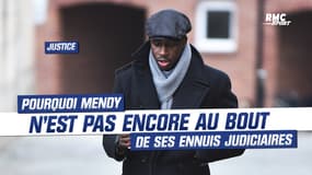 Procès Mendy : Pourquoi le Français n’est pas encore au bout de ses ennuis judiciaires