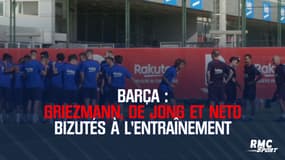 Barça : Griezmann, De Jong et Neto bizutés à l'entraînement