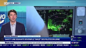 Safety Line souhaite devenir le "Waze" des pilotes de ligne: "On va profiter de l'intelligence collective pour apporter des alternatives aux pilotes"