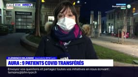 Auvergne-Rhône-Alpes: neuf patients atteints du Covid-19 transférés