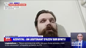 "Nous n'allons pas nous rendre": affirme Ilya Samoïlenko, militaire ukrainien dans l'usine Azovstal