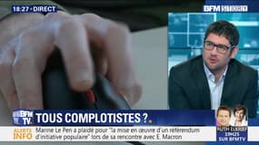 Tous complotistes ?