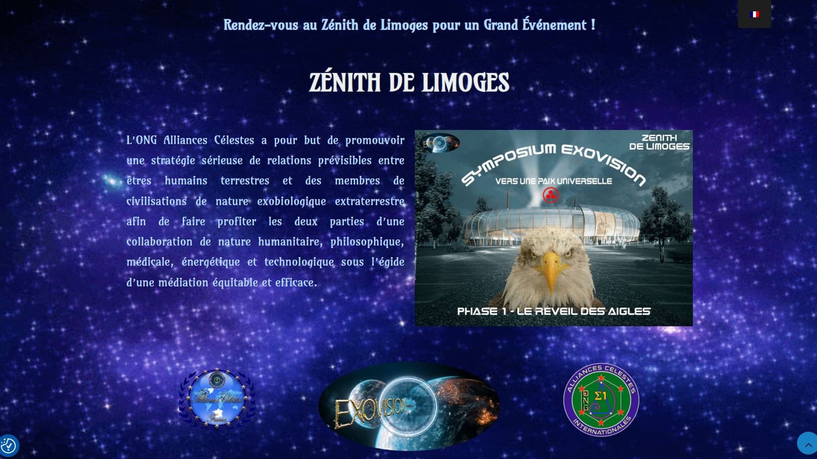Sur son site internet, l'ONG Alliances Célestes évoque une "collaboration de nature humanitaire, philosophique, médicale, énergétique et technologique". Sur son site internet, l'ONG Alliances Célestes évoque une "collaboration de nature humanitaire, philosophique, médicale, énergétique et technologique".