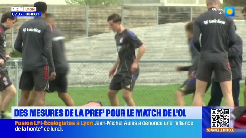 Des mesures de la préfecture pour le match de l'OL