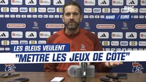 Handball / Euro : Les Bleus veulent "mettre les Jeux de côté"