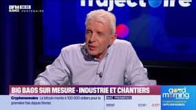 Trajectoire : Big bags sur mesure - Industrie et chantiers - 09/05
