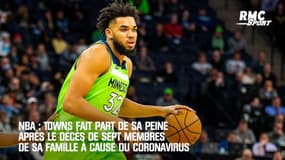 NBA : Towns fait part de sa peine après le décès de sept membres de sa famille à cause du coronavirus