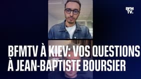 Jean-Baptiste Boursier depuis Kiev avant notre émission spéciale, questions-réponses en coulisses