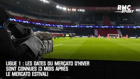 Ligue 1 : Les dates du mercato d’hiver sont connues (3 mois après le mercato estival)