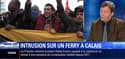 Calais: des migrants montés illégalement à bord d'un ferry ont été évacués par la police