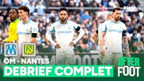 OM 0-2 Nantes : Le débrief complet du naufrage olympien face aux Nantais !