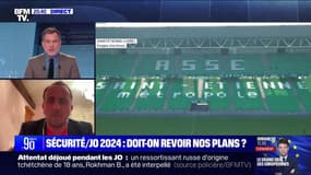 Sécurité/JO 2024 : doit-on revoir nos plans ? - 31/05