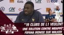 France - Angleterre : "19 clubs de Ligue 1 attendent une solution pour stopper Mbappé", Fofana ironise sur Walker