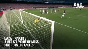 Barça - Naples : Le but splendide de Messi sous tous les angles 